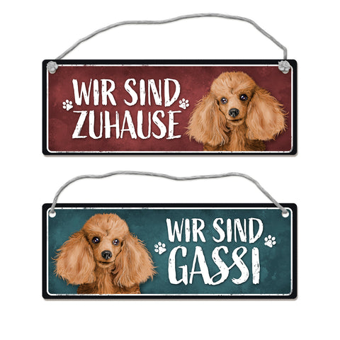 Wir sind Gassi/Zuhause - Pudel Wendeschild mit Kordel