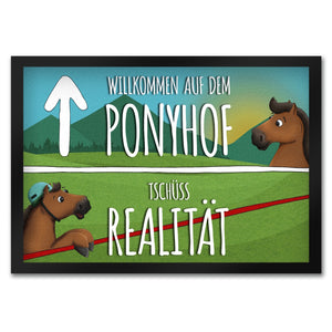 Willkommen auf dem Ponyhof - Tschüss Realität Fußmatte mit Pferde Motiv