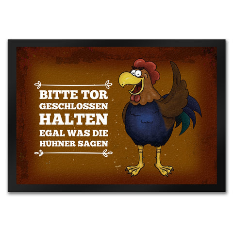 Bitte Tor geschlossen halten... Hahn Fußmatte