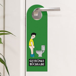 Toiletten Türhänger mit Spruch: Getränkerückgabe