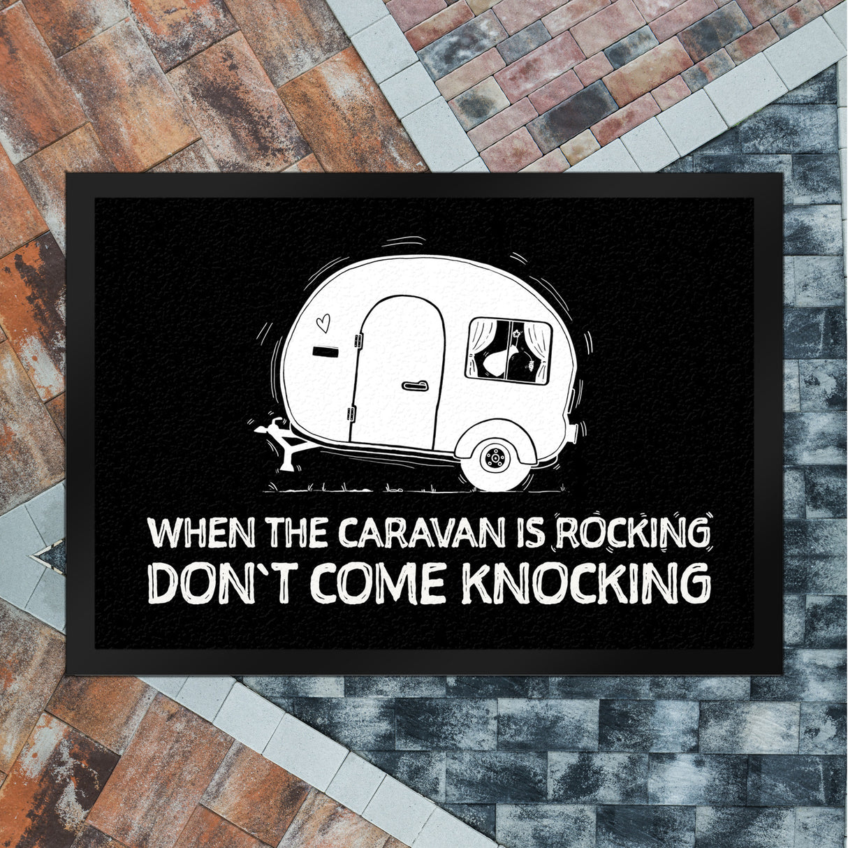 When the caravan is rocking Fußmatte mit Wohnwagen Motiv