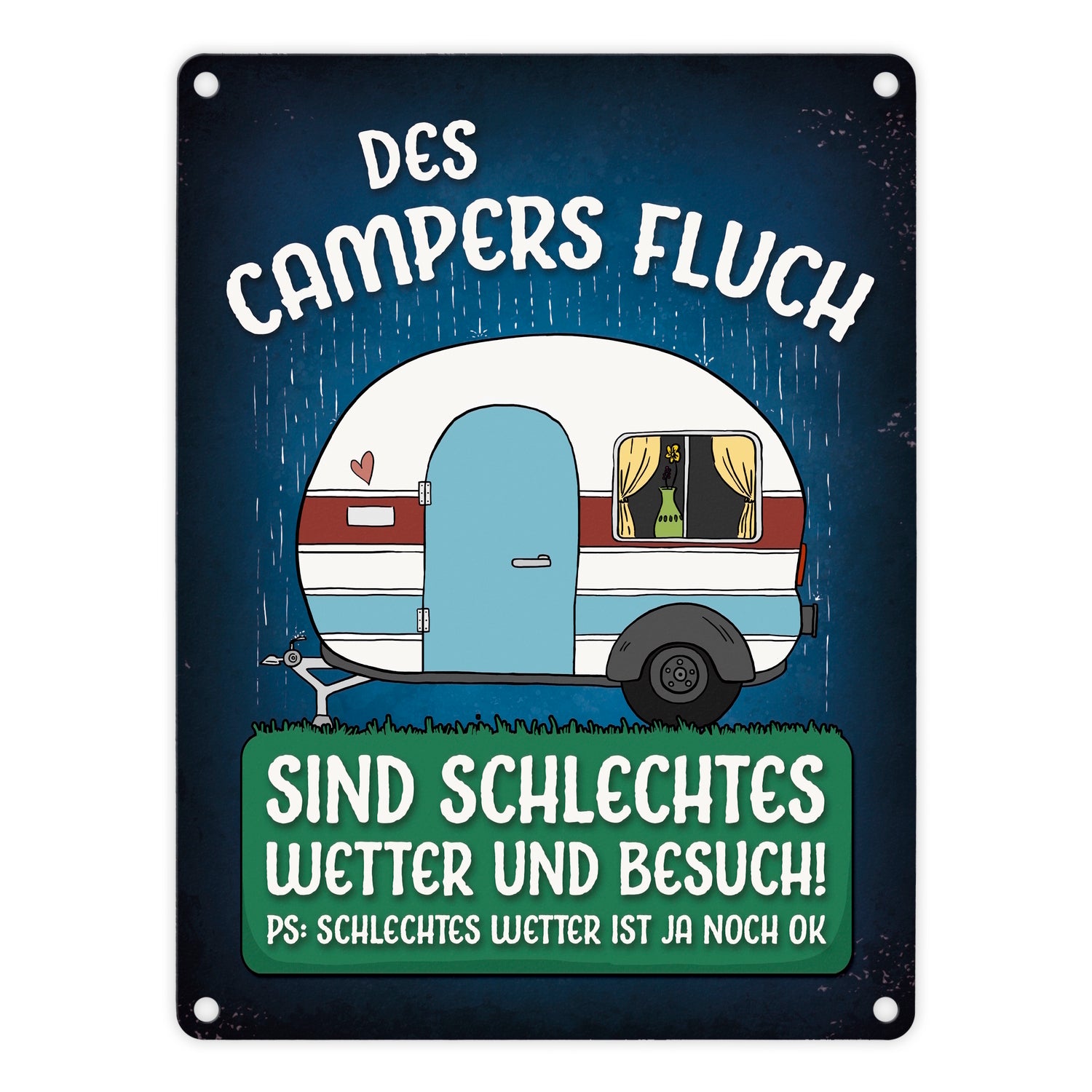 Metallschild Des Campers Fluch | Wohnwagen Motiv