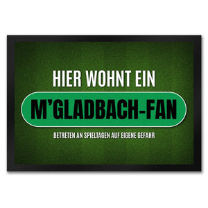 Hier wohnt ein M'Gladbach-Fan Fußmatte