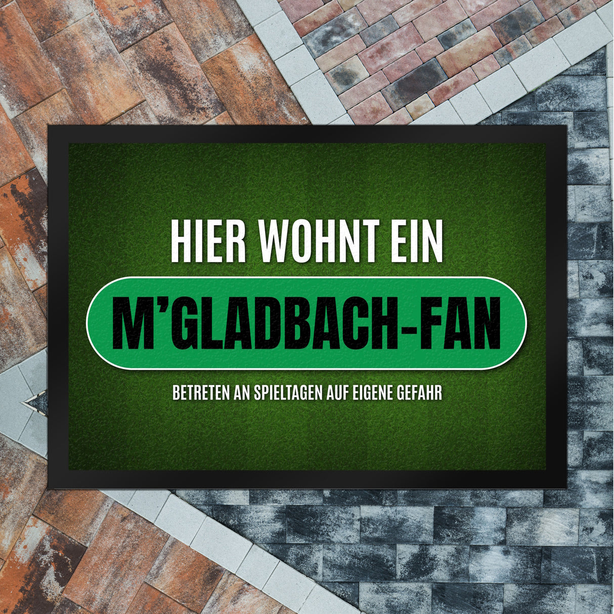 Hier wohnt ein M'Gladbach-Fan Fußmatte