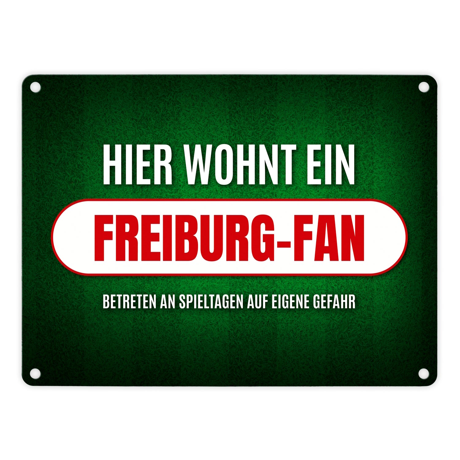 Targa Metallica FAN SCALCIO Freiburg: Hier Wohnt Ein Freiburg Fan - Regalo Originale 18x12 Cm