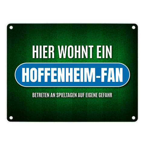 Hier wohnt ein Hoffenheim-Fan Metallschild mit Rasen Motiv