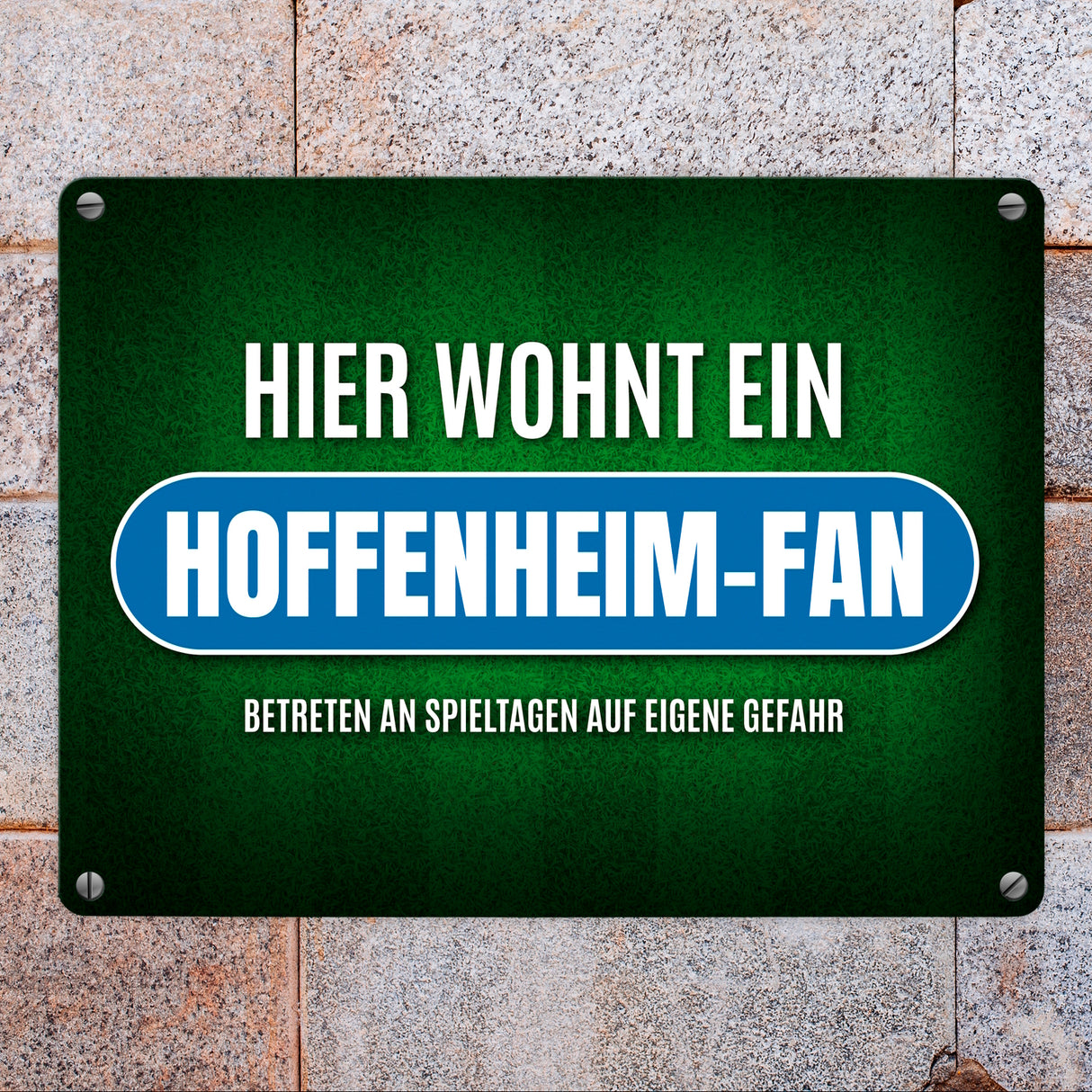 Hier wohnt ein Hoffenheim-Fan Metallschild mit Rasen Motiv