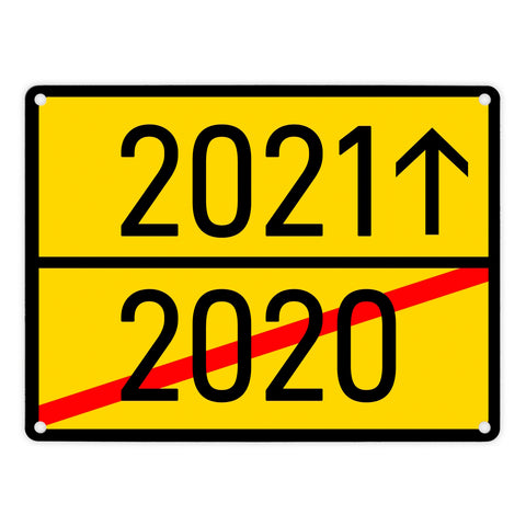 Anfang 2021 Ende 2020 Stadtschild Metallschild
