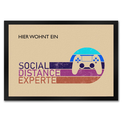 Hier wohnt ein Social Distance Experte Fußmatte mit Gamer-Motiv