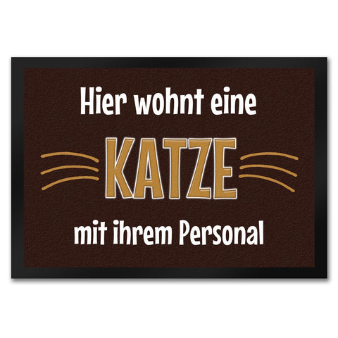 Fußmatte Hier wohnt eine Katze mit ihrem Personal