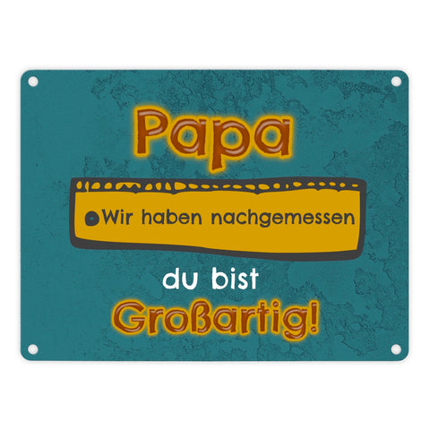 Papa du bist großartig Metallschild