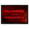 Willkommen in der Familienhölle Fußmatte