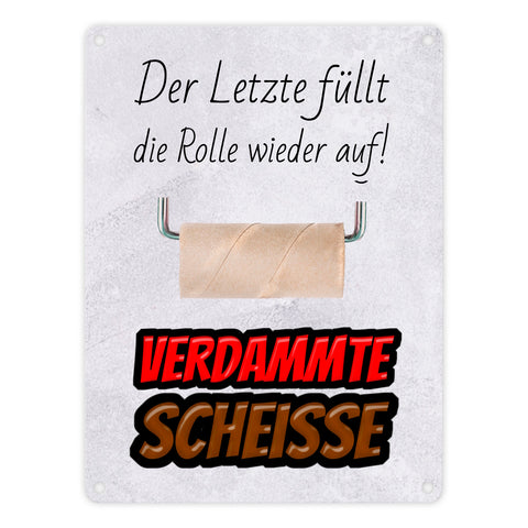 Klorolle auffüllen Toilettenregel Metallschild - Gehört in jedes WC