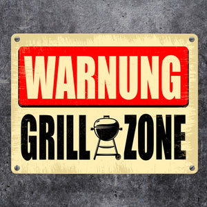 Warnung Grillzone Metallschild als lustiges Warnschild