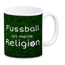 Fussball ist meine Religion Kaffeebecher mit Fussballmotiv