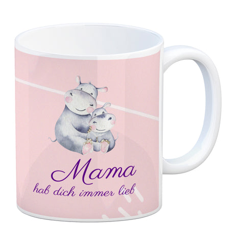 Mama hab dich immer lieb Kaffeebecher mit niedlichem Nilpferd in rosa