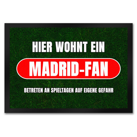 Hier wohnt ein Madrid-Fan Fußmatte in 35x50 cm mit Rasenmotiv