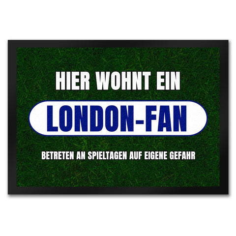Hier wohnt ein London-Fan Fußmatte in 35x50 cm mit Rasenmotiv