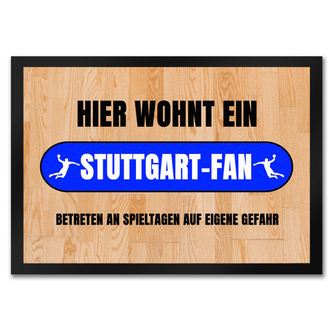 Hier wohnt ein Stuttgart-Fan Fußmatte in 35x50 cm mit Turnhallenboden Motiv