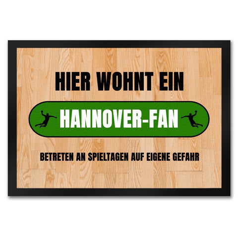 Hier wohnt ein Hannover-Fan Fußmatte in 35x50 cm mit Turnhallenboden Motiv