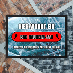 Hier wohnt ein Bad Nauheim-Fan Fußmatte in 35x50 cm mit Eishallen Boden-Motiv
