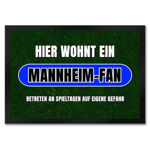 Hier wohnt ein Mannheim-Fan Fußmatte in 35x50 cm mit Rasenmotiv