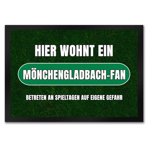 Hier wohnt ein Mönchengladbach-Fan Fußmatte mit Rasenmotiv