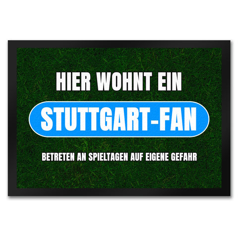 Hier wohnt ein Stuttgart-Fan Fußmatte in 35x50 cm mit Rasenmotiv