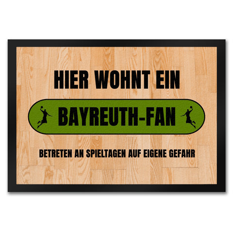 Hier wohnt ein Bayreuth-Fan Fußmatte in 35x50 cm mit Turnhallenboden Motiv
