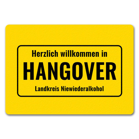 Fussmatte mit Alkohol-Spruch Herzlich willkommen in Hangover. Landkreis Niewiederalkohol