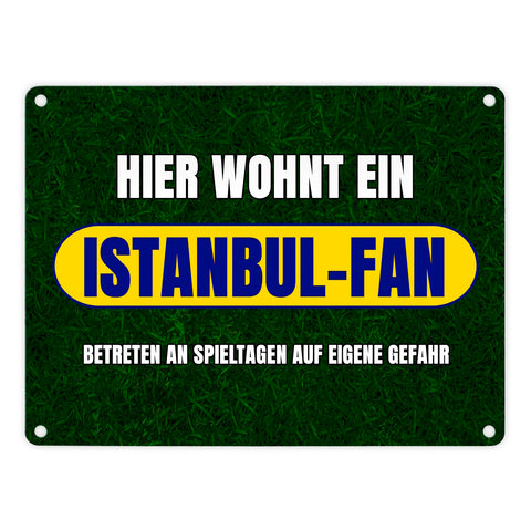 Hier wohnt ein Istanbul-Fan Metallschild in 15x20 cm mit Rasenmotiv