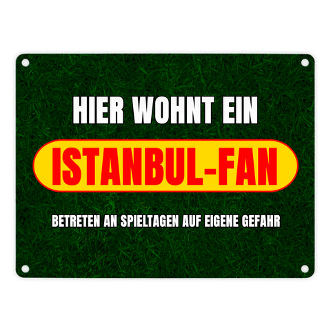 Hier wohnt ein Istanbul-Fan Metallschild in 15x20 cm mit Rasenmotiv