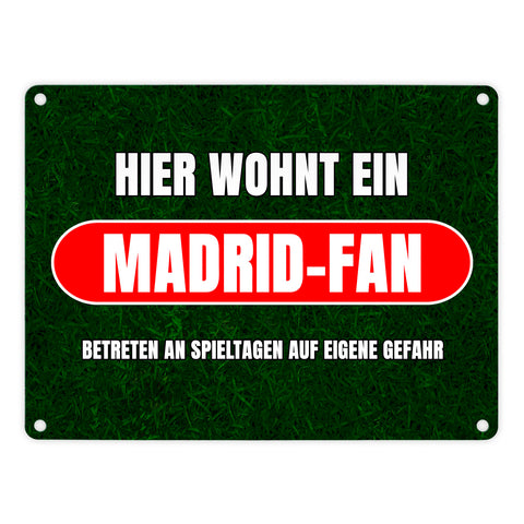 Hier wohnt ein Madrid-Fan Metallschild in 15x20 cm mit Rasenmotiv