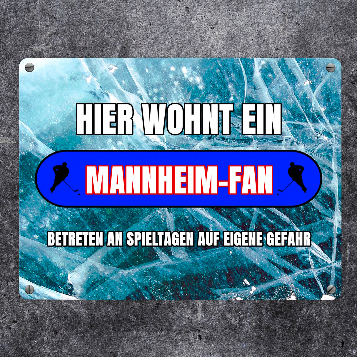Hier wohnt ein Mannheim-Fan Metallschild in 15x20 cm mit Eishallen Boden-Motiv