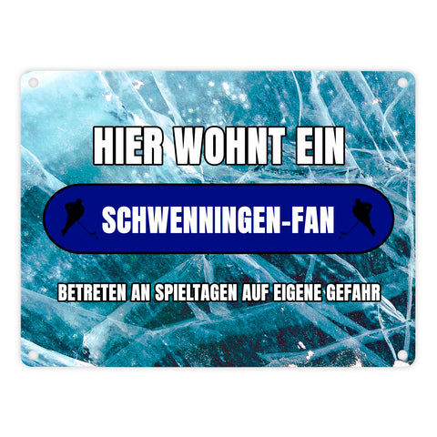 Hier wohnt ein Schwenningen-Fan Metallschild in 15x20 cm mit Eishallen Boden-Motiv