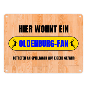 Hier wohnt ein Oldenburg-Fan Metallschild in 15x20 cm mit Turnhallenboden Motiv