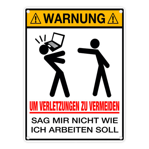 Metallschild Warnung am Arbeitsplatz für Arbeitnehmer Geschenk für Kollegen
