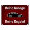 Meine Garage Meine Regeln! Metallschild in 15x20 cm mit Auto und rotem Hintergrund