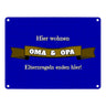 Metallschild in 15x20 cm Hier wohnen Oma & Opa mit Stoffoptik und Banner