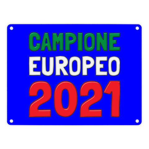 Metallschild in 15x20 cm Campione Europeo 2021 Italia Europameister scudo di metallo