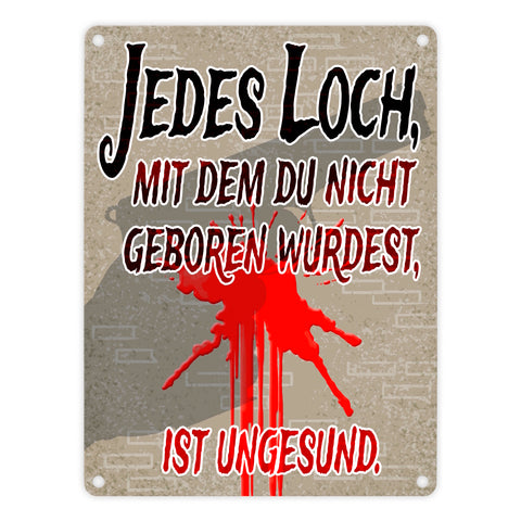 Metallschild Jedes Loch - Warnschild für Einbrecher bewaffneter Hausbesitzer