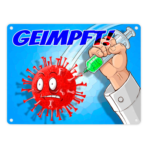 Metallschild mit Virus und Spritzen Motiv - Geimpft! Lustiger Impfhumor