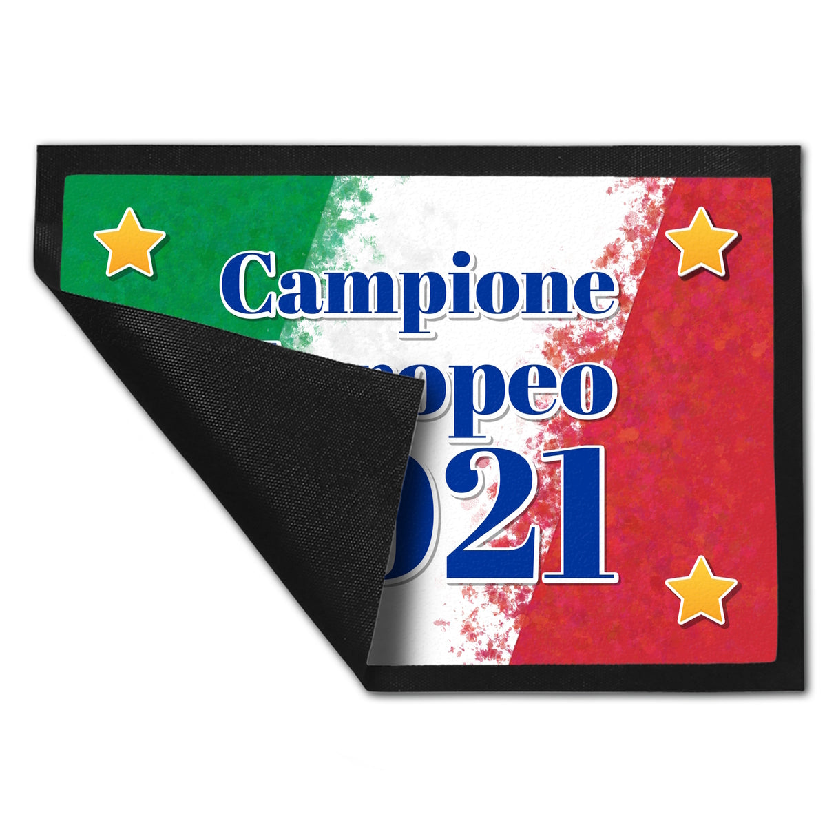 Fußmatte italienisches Motiv und Spruch - Campione Europeo 2021 Italien Flagge
