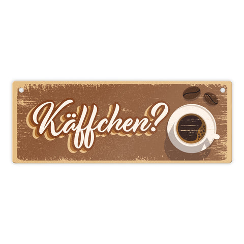 Metallschild mit trendigen Kaffee Motiven - Käffchen? für Kaffeetrinker