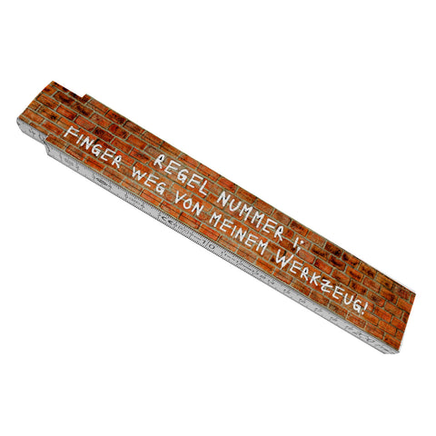 Meterstab aus Holz für einen Maurer Finger weg von meinem Werkzeug! Handwerker