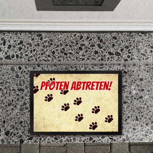 Fußmatte mit Motiv Pfoten Abtreten! Für Hunde und Gäste mit schmutzigen Schuhen
