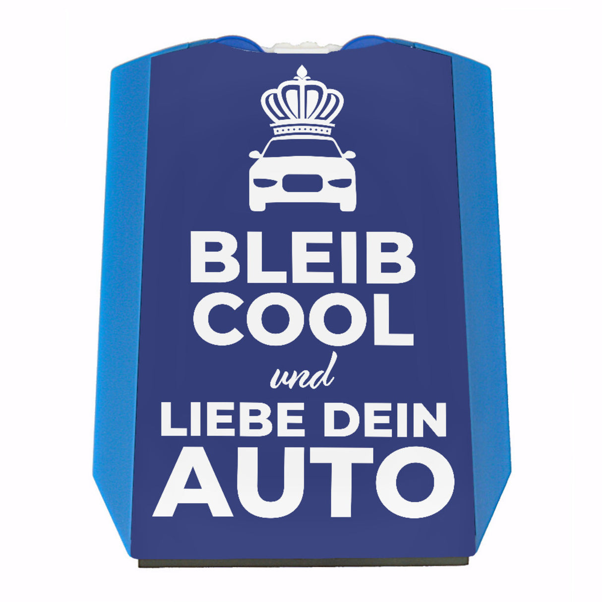 Parkscheibe Bleib cool und liebe dein Auto - Jetzt kaufen und cool bleiben!  –