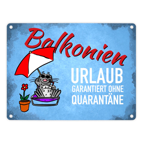 Balkonien Urlaub Metallschild mit Seeleopard auf dem Balkon