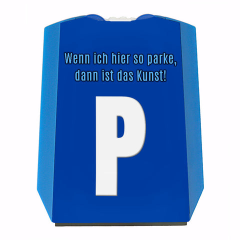 Parkscheibe mit Parkplatzsymbol, lustigem Spruch und 2 Einkaufswagenchips