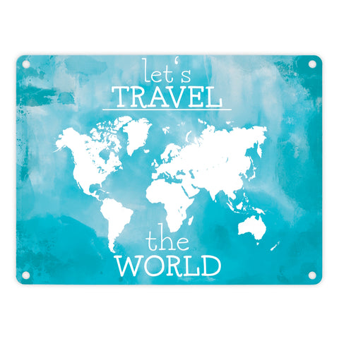 Metallschild mit Weltkarte und Spruch - let's travel the world